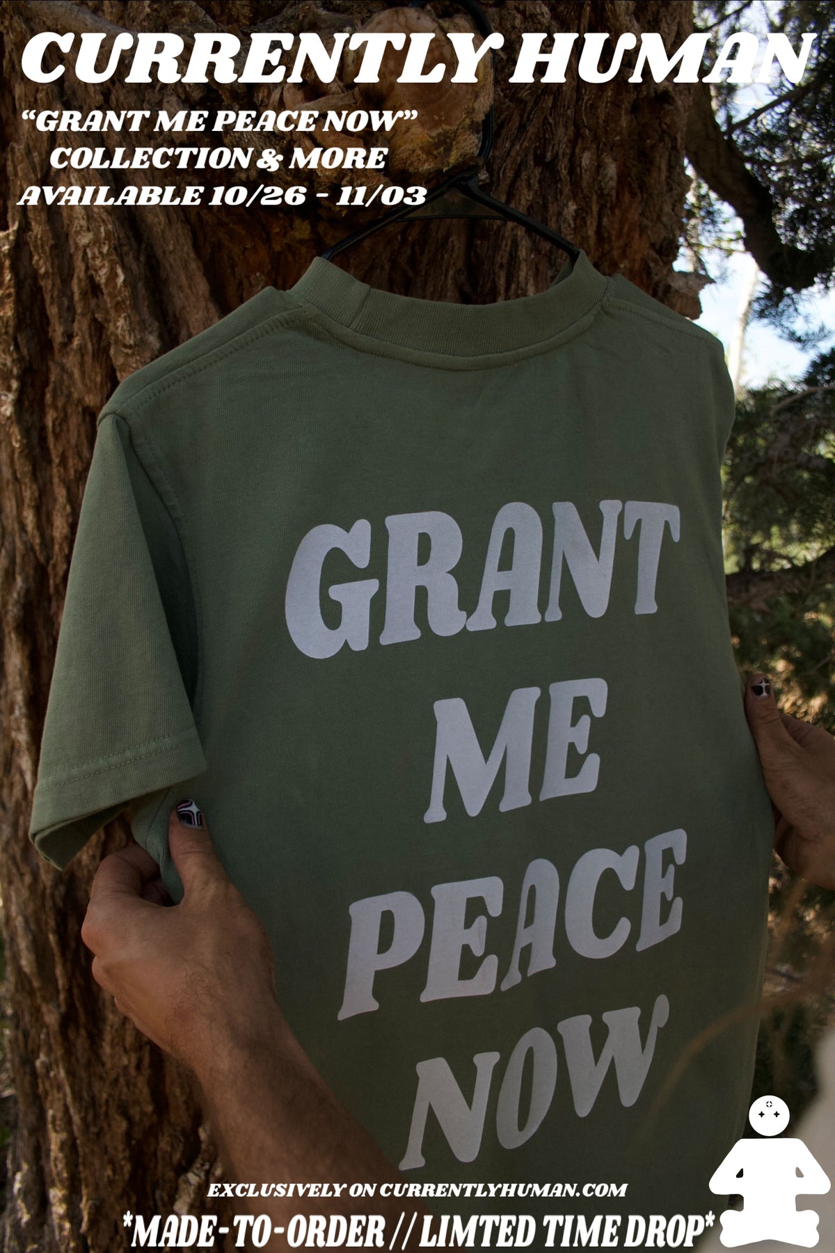 “GRANT ME PEACE NOW” TEE (mountain sage)