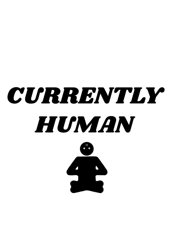 Currently Human